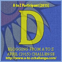 Blogging from A to Z April (2010) Challenge - D