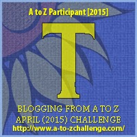 Blogging from A to Z April (2010) Challenge - T