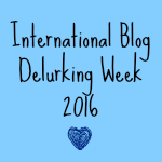 International Blog Delurking Week 2016